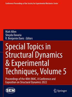 cover image of Special Topics in Structural Dynamics & Experimental Techniques, Volume 5